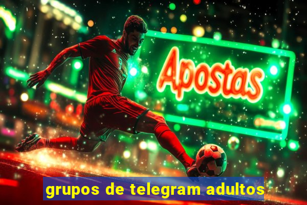 grupos de telegram adultos